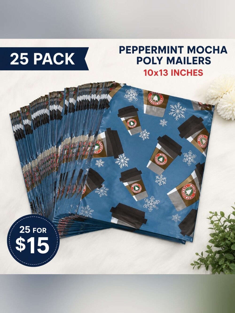 Peppermint Mocha Holiday Poly Mailers - 25ct For $15